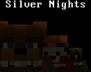 Silver Nights - Browser edition (FNaF Fan game)