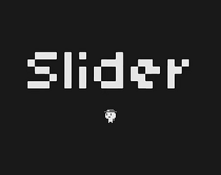 Slider - Jam Version