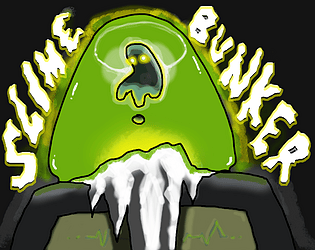 Slime Bunker