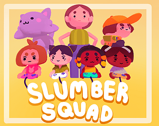Slumber Squad