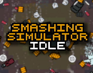 Smashing Simulator Idle