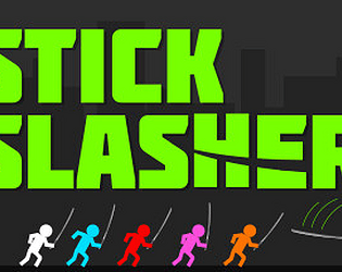 Stick Slasher