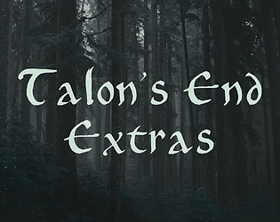 Talon's End Extras