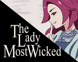 The Lady Most Wicked: Side Story 01