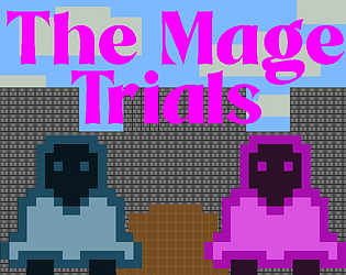 The Mage Trials