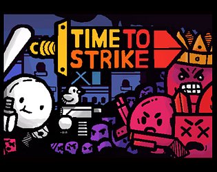 Time to Strike