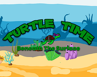 Turtle Time - Beneath the Surface