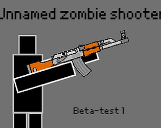 Unnamed zombie shooter (BETA-TEST)