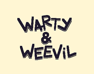 Warty and Weevil