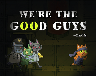 We're the Good Guys (promise)