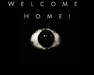 Welcome Home! (SCRATCH)