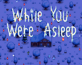 While You Were Asleep