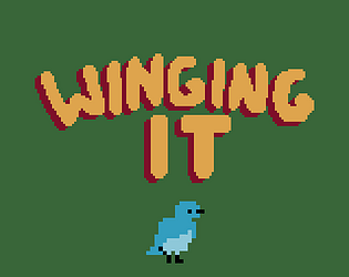 Winging It