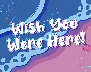 Wish You Were Here!: A Fresh Start