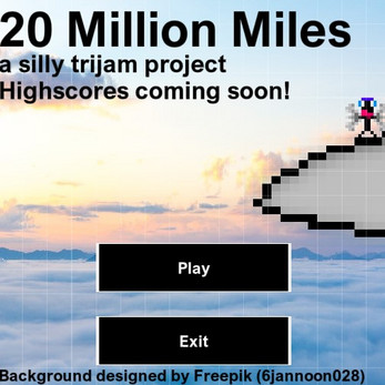 20 Million Miles (first trijam)