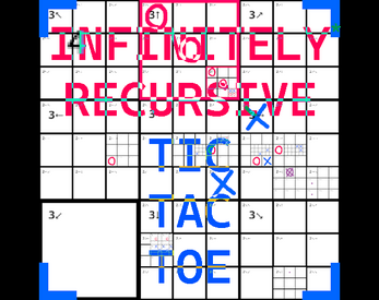 Infinitely* Recursive TicTacToe