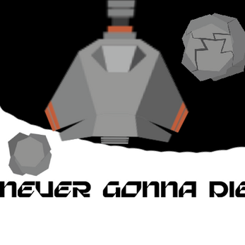 Never Gonna Die