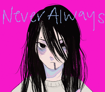 neveralways