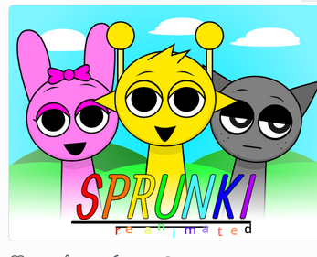 sprunki reanimated